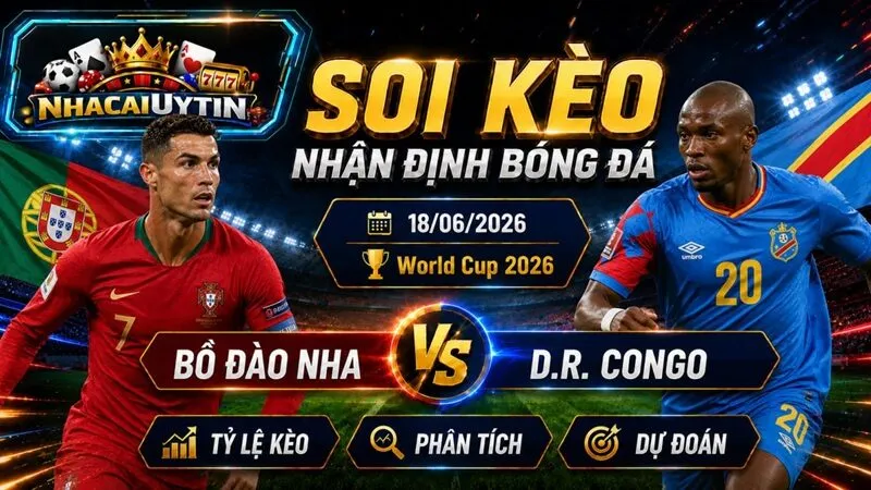 Lực lượng dự kiến của Bồ Đào Nha vs D.R. Congo